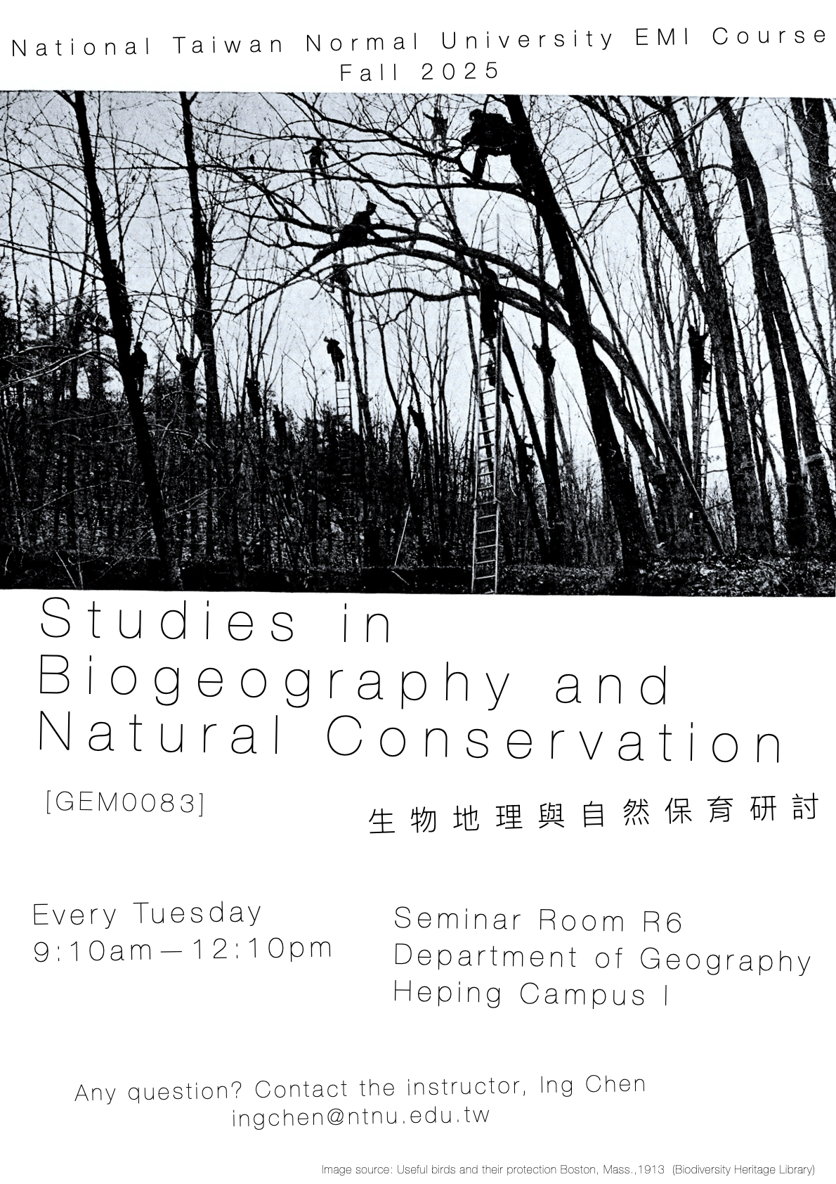 [114-1] 生物地理與自然保育研討 (Studies in Biogeography and Natural Conservation)