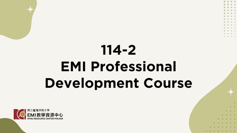 114-2 EMI Professional Development Course